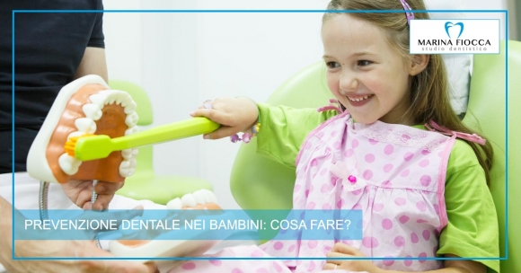 Studio Dentistico Marina Fiocca - prevenzione nei bambini