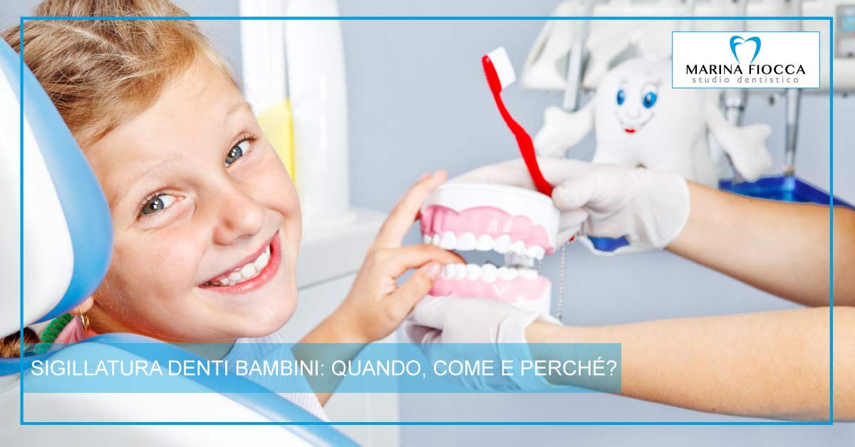 Sigillatura denti bambini | Studio Dentistico Marina Fiocca | Dentista a Cremella